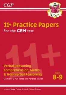New 11+ CEM Practice Papers - Ages 8-9 (with Parents' Guide & Online Edition), Paperback / softback Book New 11+ CEM Practice Papers - Ages 8-9 (with Parents' Guide & Online Edition), Paperback / softback Book