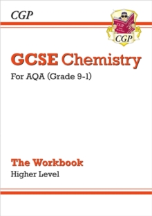 GCSE Chemistry: AQA Workbook - Higher