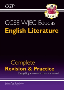 GCSE English Literature WJEC Eduqas Complete Revision & Practice (with Online Edition)