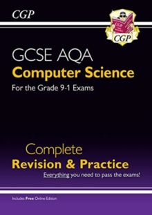 New GCSE Computer Science AQA Complete Revision & Practice - Grade 9-1 (with Online Edition), Paperback / softback Book New GCSE Computer Science AQA Complete Revision & Practice - Grade 9-1 (with Online Edition), Paperback / softback Book