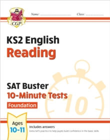 KS2 English SAT Buster 10-Minute Tests: Reading - Foundation (for the 2024 tests)