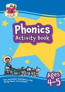 Phonics Activity Book For Ages 4-5 (Reception)