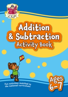 Addition & Subtraction Activity Book For Ages 6-7 (Year 2)