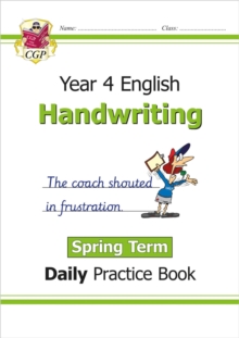 KS2 Handwriting Year 4 Daily Practice Book: Spring Term