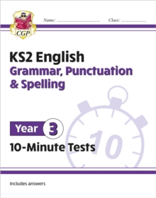 KS2 Year 3 English 10-Minute Tests: Grammar, Punctuation & Spelling