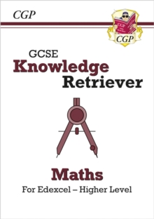 GCSE Maths Edexcel Knowledge Retriever - Higher