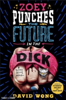 Zoey Punches the Future in the Dick