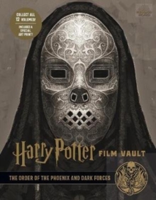 Harry Potter: The Film Vault - Volume 8: The Order of the Phoenix and Dark Forces