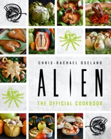 Alien: The Official Cookbook