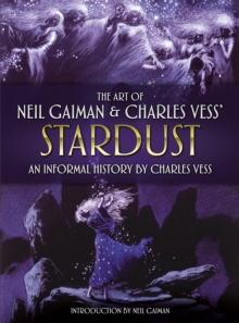 The Art of Neil Gaiman and Charles Vess's Stardust