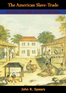 The American Slave-Trade