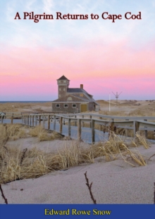 A Pilgrim Returns to Cape Cod