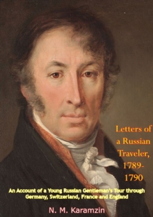 Letters of a Russian Traveler, 1789-1790