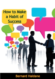 How to Make a Habit of Success