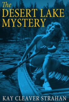 The Desert Lake Mystery