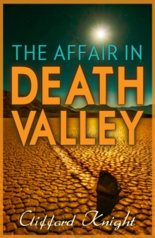 The Affair in Death Valley