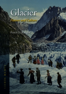 Glacier : Nature and Culture