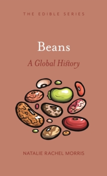 Beans : A Global History