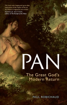 Pan : The Great God's Modern Return