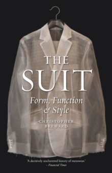 The Suit : Form, Function and Style