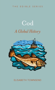 Cod : A Global History