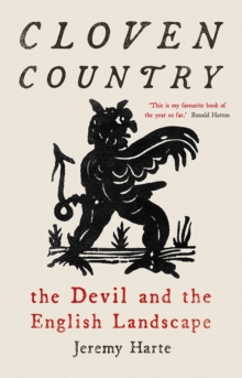 Cloven Country : The Devil and the English Landscape