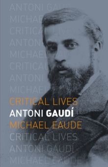 Antoni Gaudi