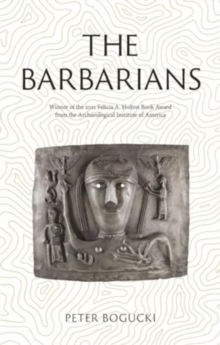 The Barbarians : Lost Civilizations