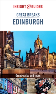 Insight Guides Great Breaks Edinburgh (Travel Guide eBook)