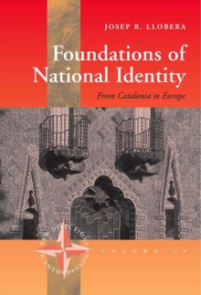 Foundations of National Identity : From Catalonia to Europe