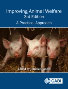 Improving Animal Welfare : A Practical Approach