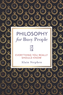 Philosophy for Busy People