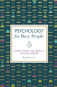 Psychology for Busy People