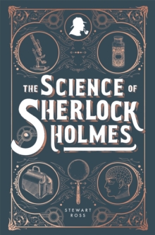 The Science of Sherlock Holmes