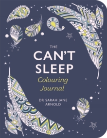 Michael O'Mara Books Ltd The Can't Sleep Colouring Journal