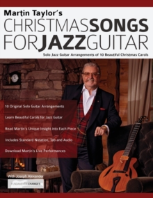 Christmas Songs For Jazz Guitar : Solo Jazz Guitar Arrangements of 10 Beautiful Christmas Carols