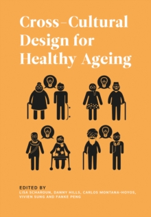 Cross-Cultural Design for Healthy Ageing