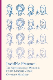 Invisible Presence : The Representation of Women in French-Language Comics