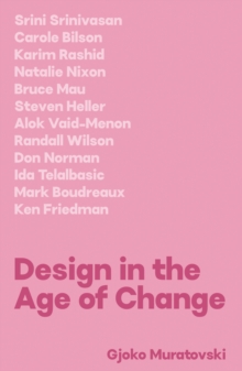 Design in the Age of Change