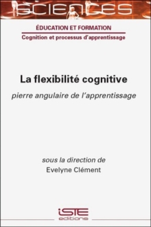 La flexibilite cognitive