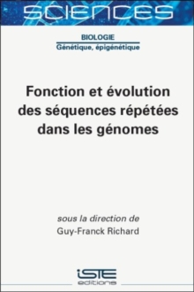 Fonction et evolution des sequences repetees dans les genomes