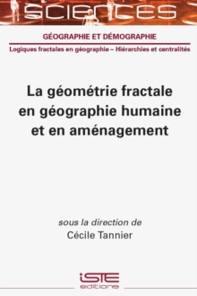 La Geometrie Fractale En Geographie Humaine Et En Amenagement