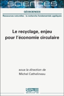 Le recyclage, Enjeu Pour l'economie Circulaire