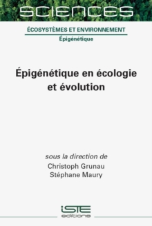 Epigenetique En Ecologie Et Evolution