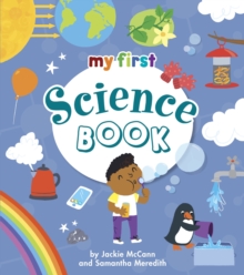 My First Science Book, Paperback / softback Book My First Science Book, Paperback / softback Book