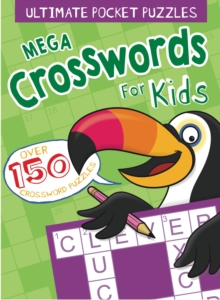 Ultimate Pocket Puzzles: Mega Crosswords, Paperback / softback Book Ultimate Pocket Puzzles: Mega Crosswords, Paperback / softback Book