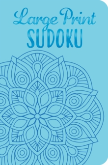Large Print Sudoku, Paperback / softback Book Large Print Sudoku, Paperback / softback Book