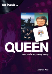 Queen: Every Album, Every Song (On Track), Paperback Book Queen: Every Album, Every Song (On Track), Paperback Book