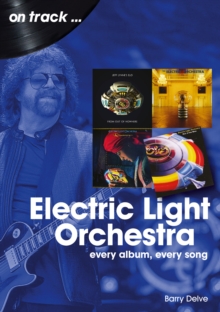 Electric Light Orchestra on Track