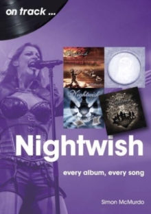 Nightwish On Track : Every Album, Every Song